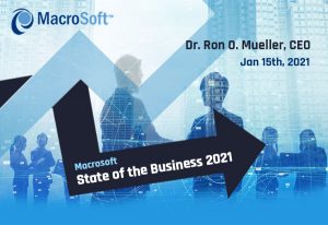 Macrosoft State of the Business 2021