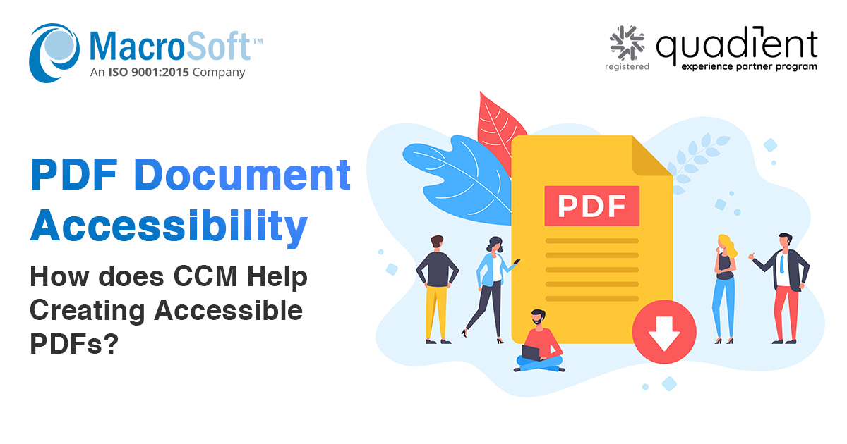 PDF Document Accessibility – Providing Accessibility Solution across all communications channels on the CCM Platform