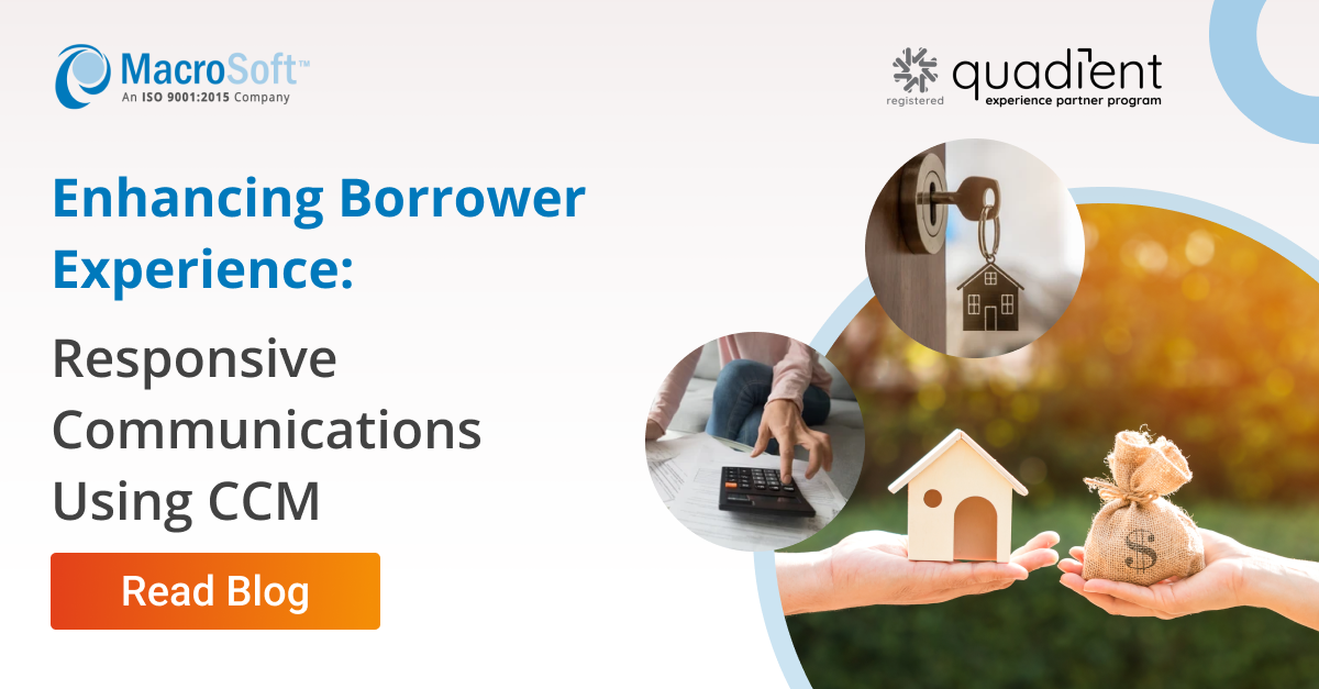 Enhancing Borrower Experience: Quadient’s Role in Responsive Communications