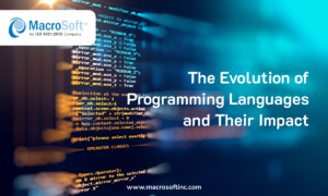 The Evolution of Programming Languages and Their Impact: From Binary Babble to World-Changing Code