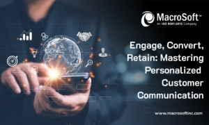 Engage, Convert, Retain Mastering Personalized Customer Communication