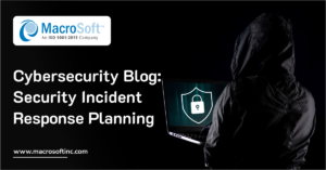 cybersecurity blog- security incident response planning