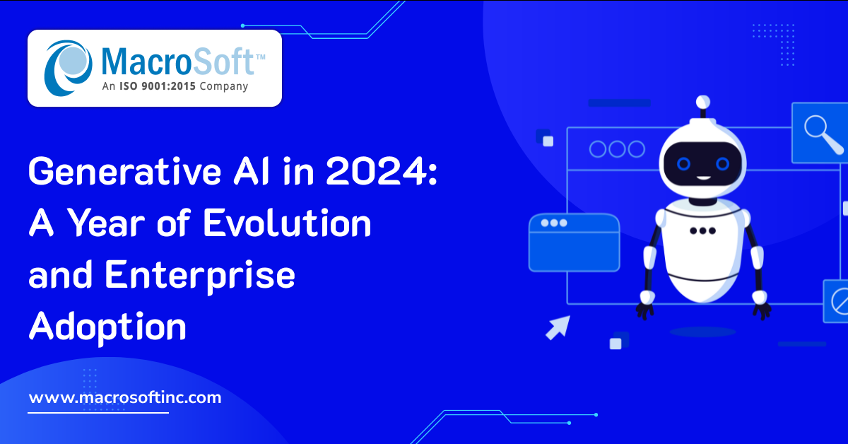 Generative AI in 2024: A Year of Evolution and Enterprise Adoption